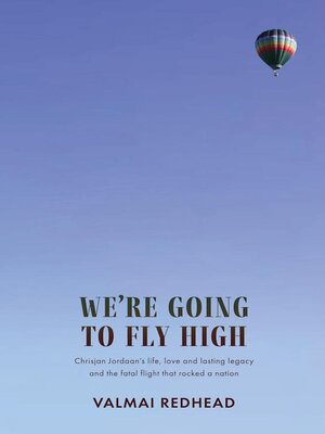 cover image of We're Going to Fly High